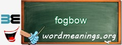 WordMeaning blackboard for fogbow